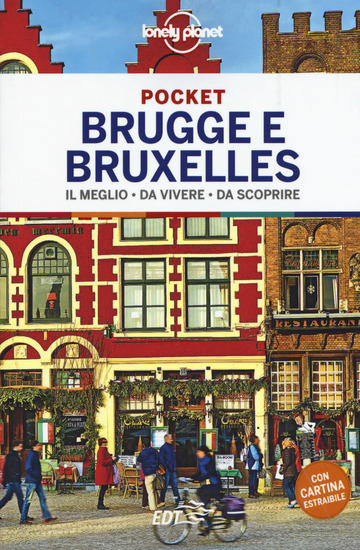 BRUGGE E BRUXELLES. CON CARTINA di WALKER BENEDICT; SMITH HELENA