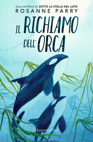 RICHIAMO DELL'ORCA (IL)